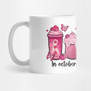 In October We Wear Pink Coffee Cup Mug